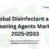 Global Disinfectant and Cleaning Agents Market