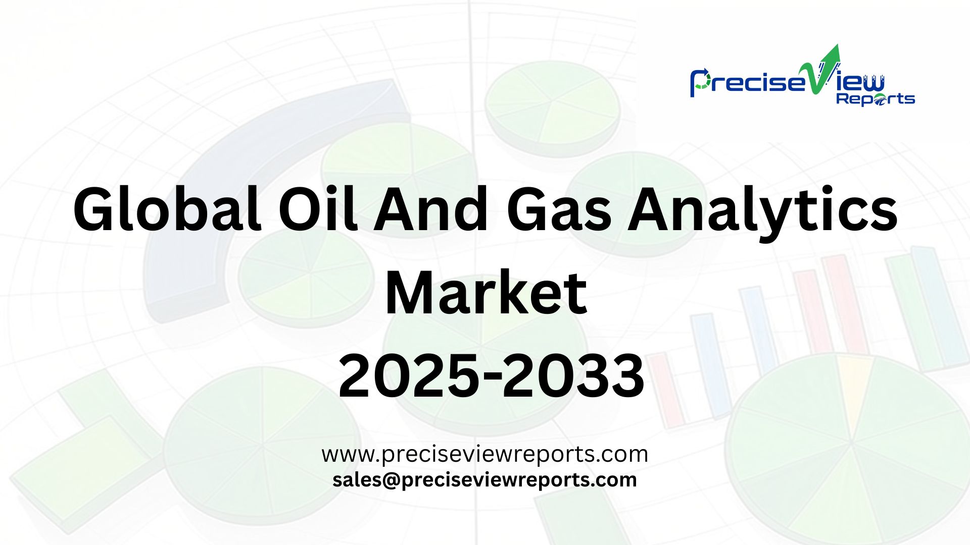 Global Oil And Gas Analytics Market Size, Trends, Opportunities, and ...